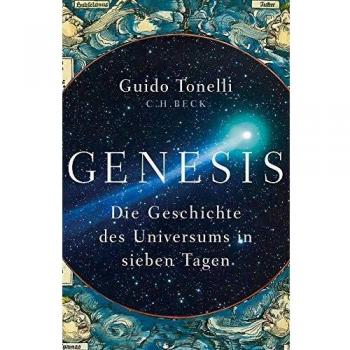 Genesis: Die Geschichte des Universums in sieben Tagen