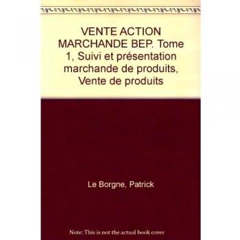 Vente action marchande 1: Suivi et présentation marchande de produits Vente de produits