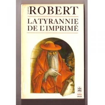 La Tyrannie De L'imprimé