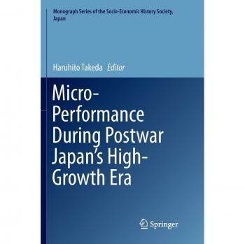 Micro-Performance During Postwar Japan's High-Growth Era