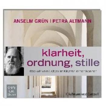 Klarheit, Ordnung, Stille