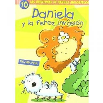 Daniela y la feroz invasión (Tapa blanda).