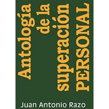 Antología de la superación PERSONAL