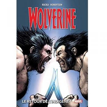 Wolverine T02 : Le retour de l'indigène