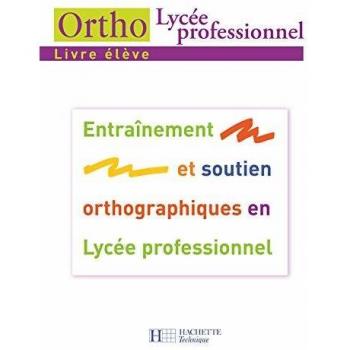 Ortho Lycée Professionnel
