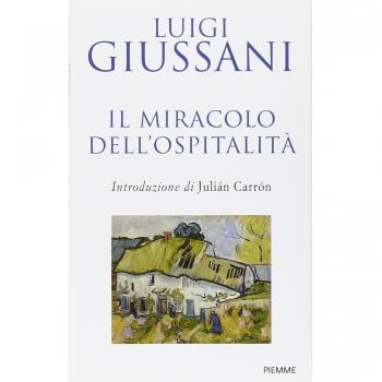 Il miracolo dell'ospitalità. Conversazioni con le famiglie per l'accoglienza
