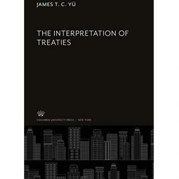 The Interpretation of Treaties