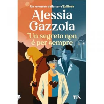 Un segreto non è per sempre