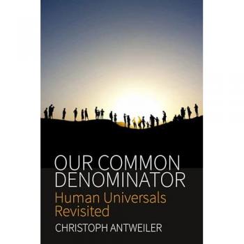 Antweiler, Christoph: Our Common Denominator