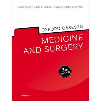 Oxford Cases in Medicine and Surgery