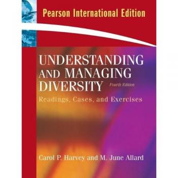 Understanding and Managing Diversity: International Edition