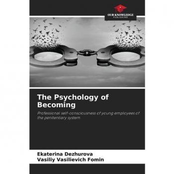 The Psychology of Becoming