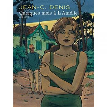 Quelques mois à l'Amélie (Aire Libre)