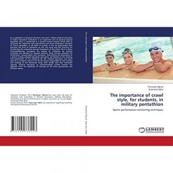 The importance of crawl style, for students, in military pentathlon: Sports performance monitoring techniques