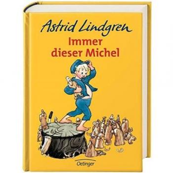 Immer dieser Michel | Astrid Lindgren | Buch
