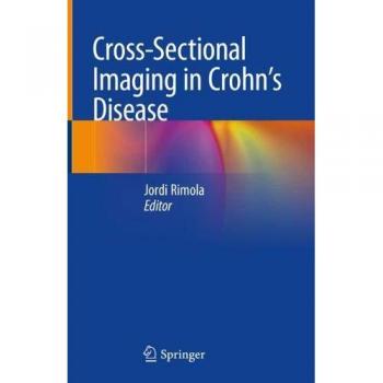 Cross-Sectional Imaging in Crohn’s Disease