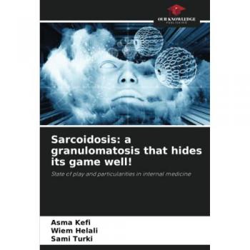 Sarcoidosis: a granulomatosis that hides its game well!: State of play and particularities in internal medicine