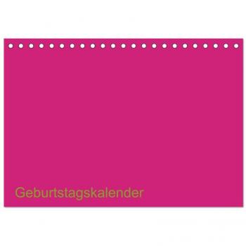 Bastel-Geburtstagskalender pink / Geburtstagskalender (Tischkalender 2025 DIN A5 quer) CALVENDO Monatskalender