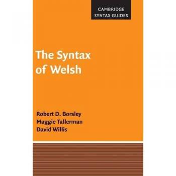 The Syntax of Welsh (Cambridge Syntax Guides)