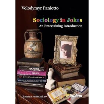 Sociology in Jokes : An Entertaining Introduction