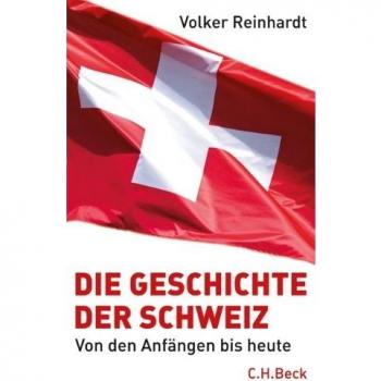 Die Geschichte der Schweiz
