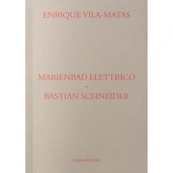 Marienbad Elettrico-Bastian Schneider. Ediz. italiana