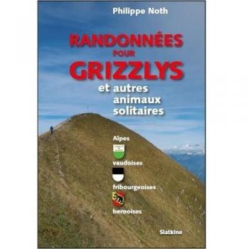 Randonnées pour grizzlys et autres animaux solitaires
