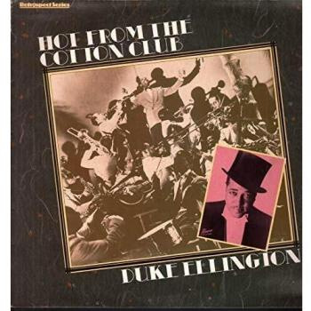 VINYLE DUKE ELLINGTON – HOT FROM THE COTTON CLUB – Édition UK Jazz Occasion