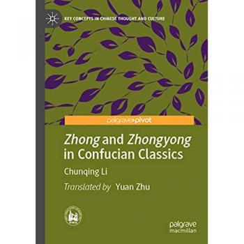 Zhong and Zhongyong in Confucian Classics