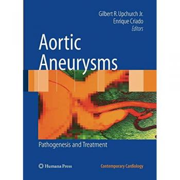 Aortic Aneurysms: Pathogenesis and Treatment