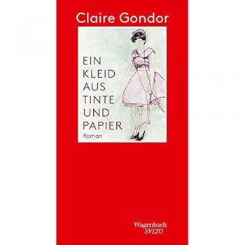 Claire Gondor Ein Kleid Aus Tinte Und Papier (Salto)
