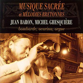 Sacred Music and Breton Airs