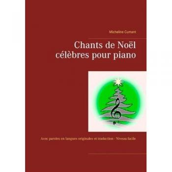 Chants de noël célèbres pour piano