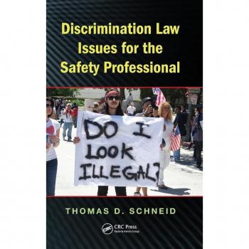 Discrimination Law Issues for the Safety Professional