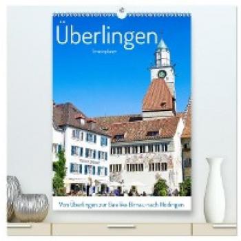 Von Überlingen zur Basilika Birnau nach Hödingen (hochwertiger Premium Wandkalender 2024 DIN A2 hoch) Kunstdruck in Hochglanz