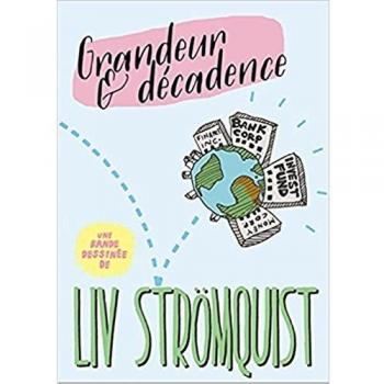 Grandeur et Décadence