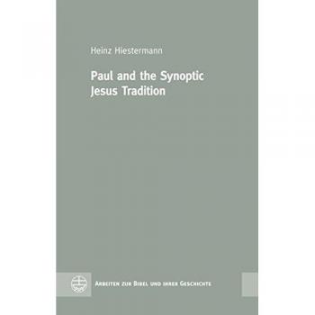 Paul and the Synoptic Jesus Tradition