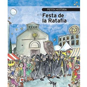 Petita història de la Festa de la Ratafia.