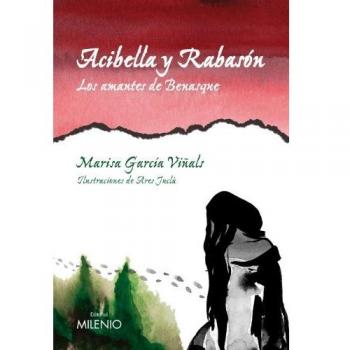 ACIBELLA Y RABASÓN : LOS AMANTES DE BENASQUE