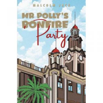 Mr Polly's Bonfire Party