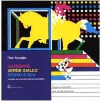 Giuseppe verde, giallo, rosso e blu. Testo inglese a fronte