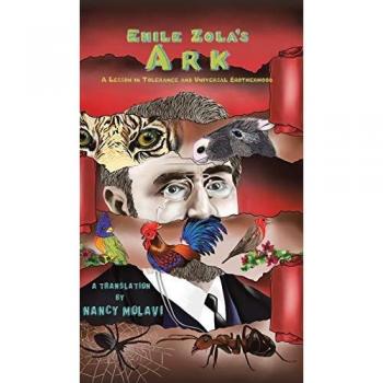 Emile Zola's Ark: A Lesson in Tolerance and Universal Brotherhood