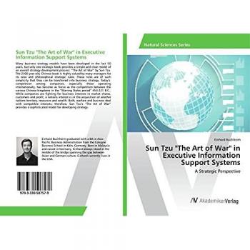 Sun Tzu The Art of War in Executive Information Support Systems: A Strategic Perspective