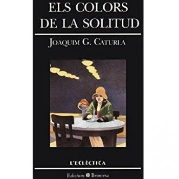 Els colors de la solitud.