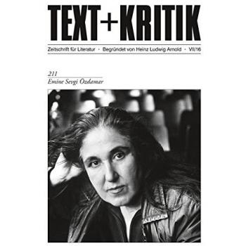 Arnold, Heinz Ludwig Emine Sevgi Özdamar (Text+kritik)