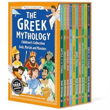 The Greek Mythology Children's Collection: Gods, Mortals and Monsters