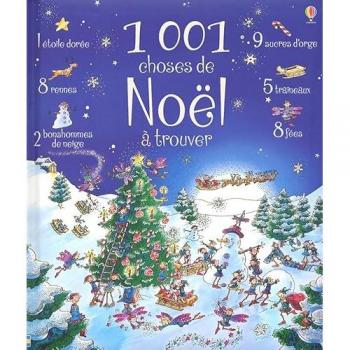 Alex Frith 1001 Choses De Noël À Trouver