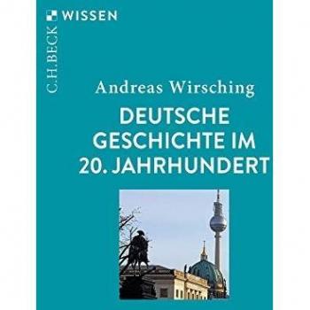 Deutsche Geschichte im 20. Jahrhundert