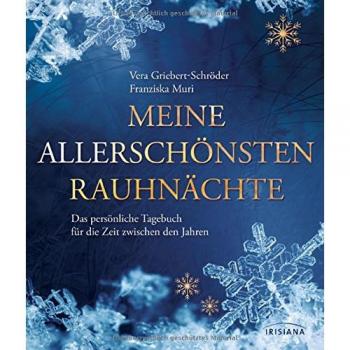 Griebert-Schröder, Vera: Meine allerschönsten Rauhnächte
