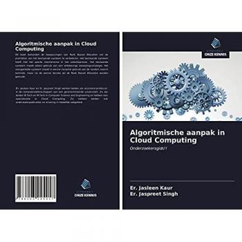 Algoritmische aanpak in Cloud Computing: Onderzoekersgids!!